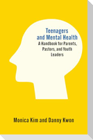 Teenagers and Mental Health