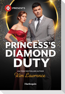 Princess's Diamond Duty