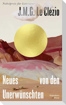 Neues von den Unerwünschten