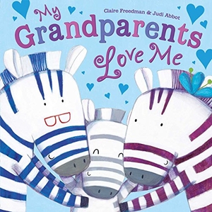 Freedman, Claire. My Grandparents Love Me. Paula Wiseman Book/Beach Lane Books, 2016.