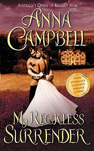 Campbell, Anna. My Reckless Surrender. HarperCollins, 2010.