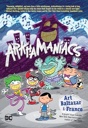 Baltazar, Art / Franco Aureliani. ArkhaManiacs. DC Comics, 2023.