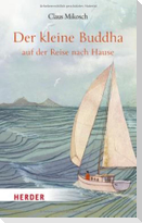 Der kleine Buddha auf der Reise nach Hause
