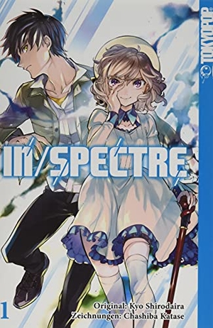 Shirodaira, Kyo / Chashiba Katase. In/Spectre 01. TOKYOPOP GmbH, 2017.
