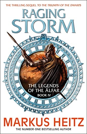 Heitz, Markus. Raging Storm - The Legends of the Alfar Book IV. Quercus Publishing, 2019.
