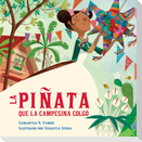 La pinata que la campesina colgo