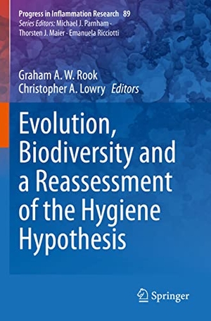 Lowry, Christopher A. / Graham A. W. Rook (Hrsg.). Evolution, Biodiversity and a Reassessment of the Hygiene Hypothesis. Springer International Publishing, 2023.