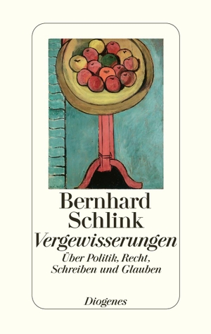 Schlink, Bernhard. Vergewisserungen - Über Politik, Recht, Schreiben und Glauben. Diogenes Verlag AG, 2005.