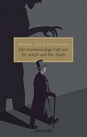 Stevenson, Robert Louis. Der merkwürdige Fall von Dr. Jekyll und Mr. Hyde. Reclam Philipp Jun., 2020.