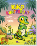 Kiko Kunterbunt - Der erste große Streit