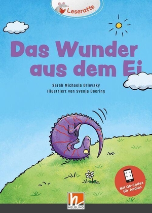 Orlovský, Sarah Michaela. Das Wunder aus dem Ei - Lesestufe A (Ausgabe Deutschland). Helbling Verlag GmbH, 2026.