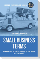 Small Business Terms - Financial Education Is Your Best Investment