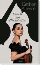 Music is (also) a Women's Affair