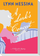 A Lark's Conceit