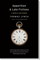 Apparition & Late Fictions