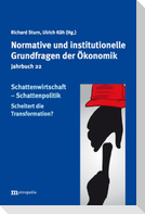 Schattenwirtschaft - Schattenpolitik