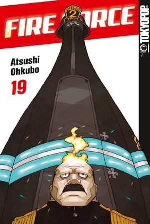 Ohkubo, Atsushi. Fire Force 19. TOKYOPOP GmbH, 2020.