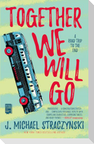 Together We Will Go