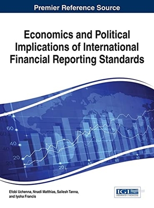 Nnadi, Matthias / Sailesh Tanna et al (Hrsg.). Economics and Political Implications of International Financial Reporting Standards. Business Science Reference, 2016.