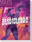 The Art of Dead Island 2