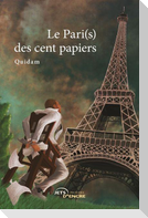 Le Pari(s) des cent papiers