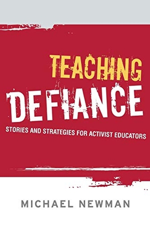 Newman. Teaching Defiance. John Wiley & Sons, 2006.