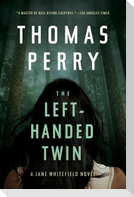 The Left-Handed Twin - A Jane Whitefield Novel