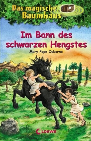 Osborne, Mary Pope. Das magische Baumhaus 47. Im Bann des schwarzen Hengstes - Band 47. Loewe Verlag GmbH, 2014.