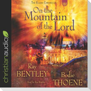 On the Mountain of the Lord Lib/E