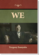 We