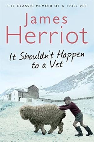 Herriot, James. It Shouldn't Happen to a Vet - The Classic Memoir of a 1930s Vet. Pan Macmillan, 2010.