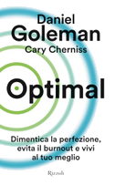 Optimal. Dimentica la perfezione, evita il burnout e vivi al tuo meglio