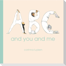 ABC and You and Me