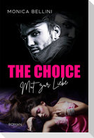 The Choice: Mut zur Liebe