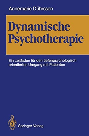 Dührssen, Annemarie. Dynamische Psychotherapie - Ein Leitfaden für den tiefenpsychologisch orientierten Umgang mit Patienten. Springer Berlin Heidelberg, 1988.