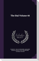 The Dial Volume 44