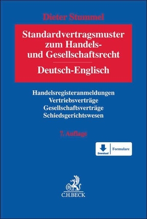 Stummel, Dieter. Standardvertragsmuster zum Handels- und Gesellschaftsrecht - Deutsch-Englisch. Handelsregisteranmeldungen, Vertriebsverträge, Gesellschaftsverträge, Schiedsgerichtswesen / Registration (Trade Register), Distribution Agreements, Corporate Agreements, Arbitration. C.H. Beck, 2026.