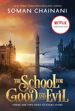 Chainani, Soman. The School for Good and Evil: Movie Tie-In Edition - Now a Netflix Originals Movie. HarperCollins Publishers, 2022.