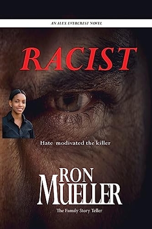 Mueller. Racist. Around the World Publishing LLC, 2023.