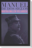 Manuel de DOS Siglos