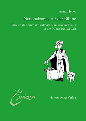 Heller, Anna. Nationalismus auf der Bühne - Theater als Forum des national-säkularen Diskurses in der frühen Pahlavi-Zeit. Harrassowitz Verlag, 2023.