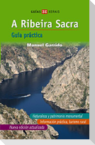 A Ribeira Sacra : guía práctica
