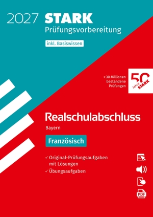 STARK Französisch - Realschulabschluss 2027 Bayern - Prüfungsvorbereitung. Stark Verlag GmbH, 2026.