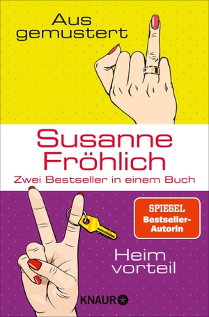 Fröhlich, Susanne. Ausgemustert & Heimvorteil - Zwei Bestseller in einem Band. Knaur Taschenbuch, 2025.