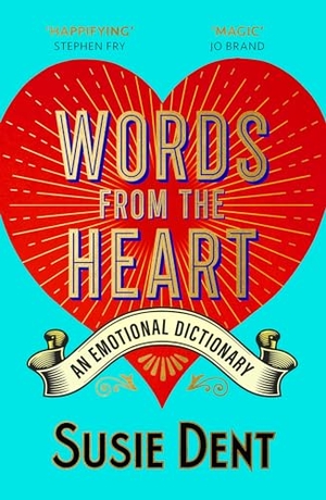 Dent, Susie. Words from the Heart - An Emotional Dictionary. Yen Press, 2024.