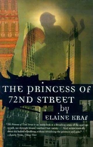 Kraf, Elaine. Princess of 72nd Street. Deep Vellum Publishing, 2000.