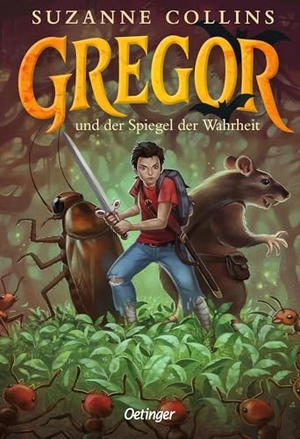 Collins, Suzanne. Gregor 3. Gregor und der Spiegel der Wahrheit. Oetinger, 2026.