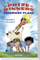 The Prizewinners of Piedmont Place