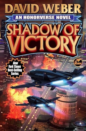 Weber, David. Shadow of Victory. Baen, 2025.