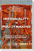Informality in Policymaking